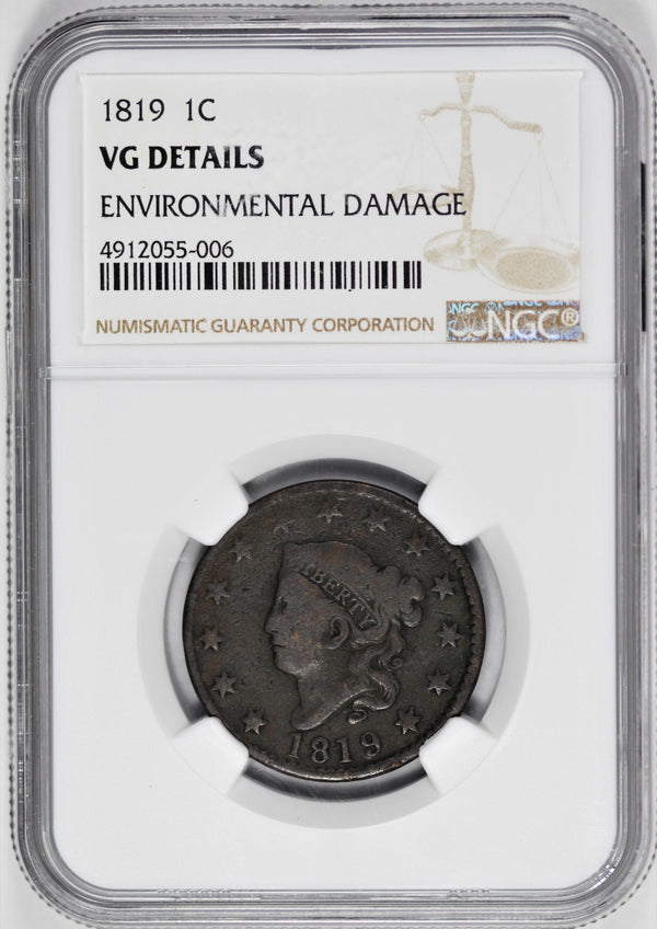 NGC VG Details(Environmental Damage) 1819 Large Cent -